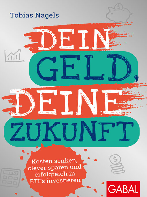 Title details for Dein Geld, Deine Zukunft by Tobias Nagels - Wait list